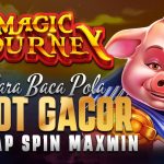 Raih Keberuntungan di Magic Journey: Cara Baca Pola Slot Gacor Setiap Spin Maxwin